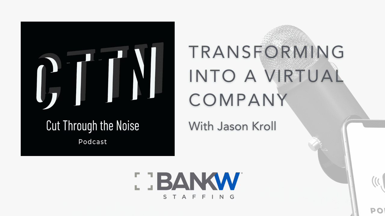 Podcast – transforming into a virtual company